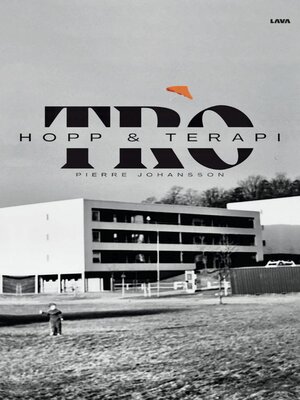 cover image of Tro, hopp och terapi